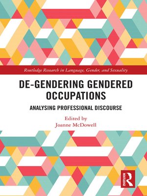 cover image of De-Gendering Gendered Occupations